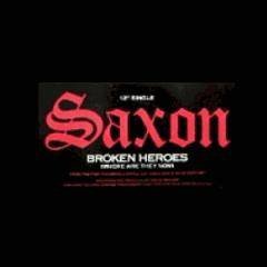Saxon : Broken Heroes (Where Are They Now)